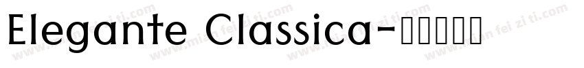 Elegante Classica字体转换